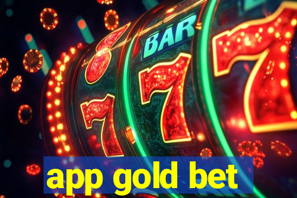 app gold bet