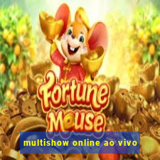 multishow online ao vivo