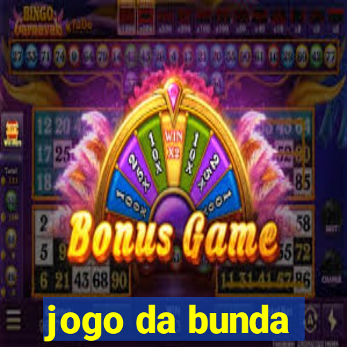 jogo da bunda