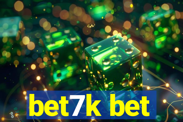 bet7k bet