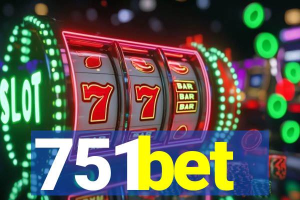 751bet