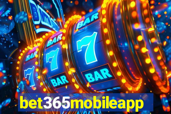 bet365mobileapp