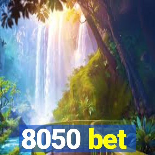 8050 bet