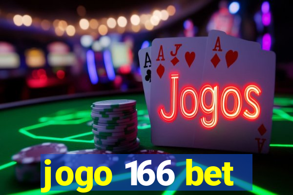 jogo 166 bet