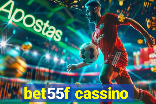 bet55f cassino