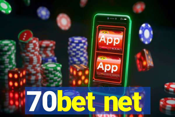 70bet net