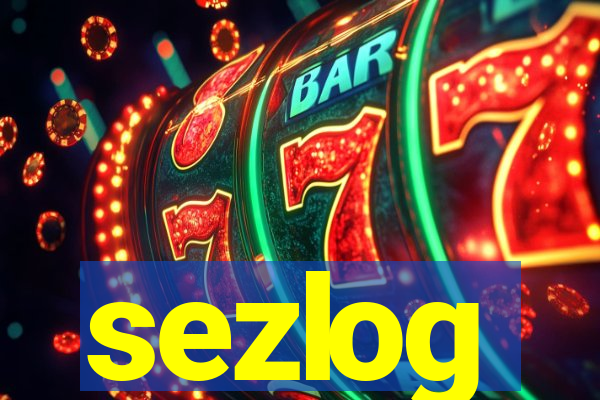 sezlog