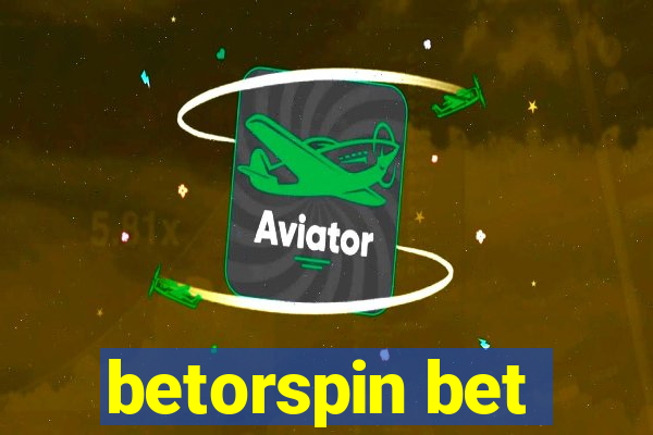 betorspin bet