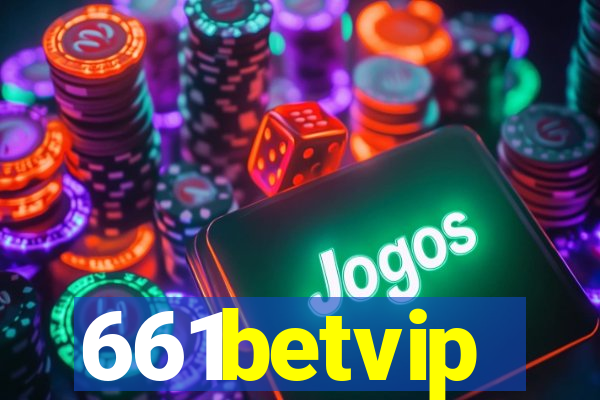 661betvip