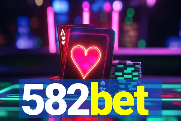 582bet