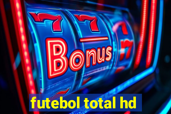 futebol total hd