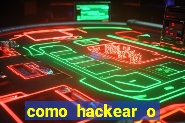 como hackear o jogo do mines