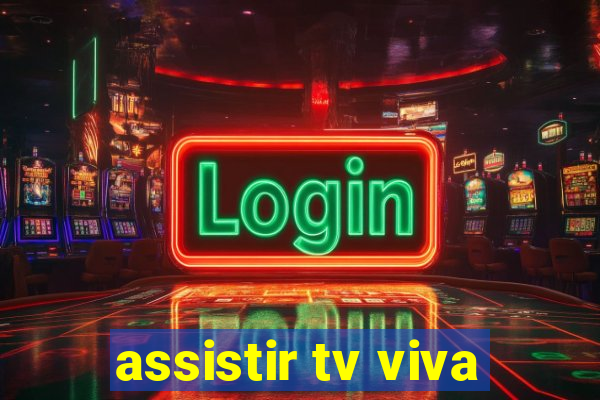 assistir tv viva