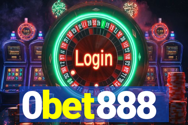 0bet888