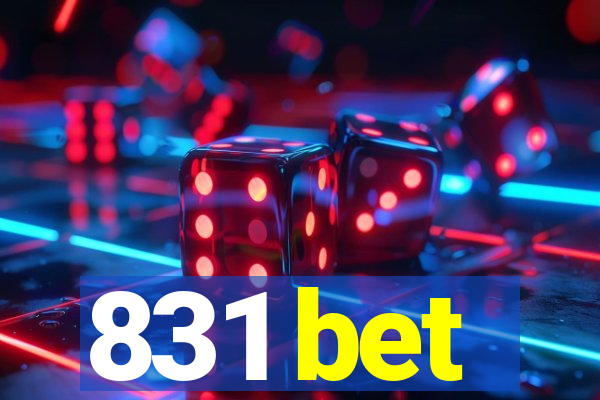 831 bet