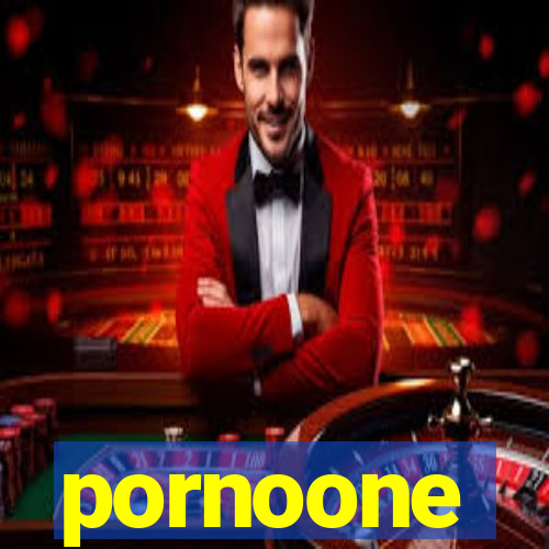 pornoone