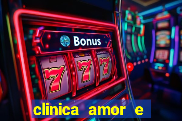 clinica amor e saude pirituba