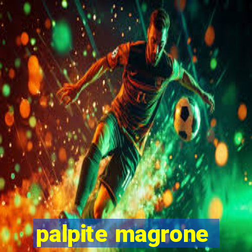 palpite magrone