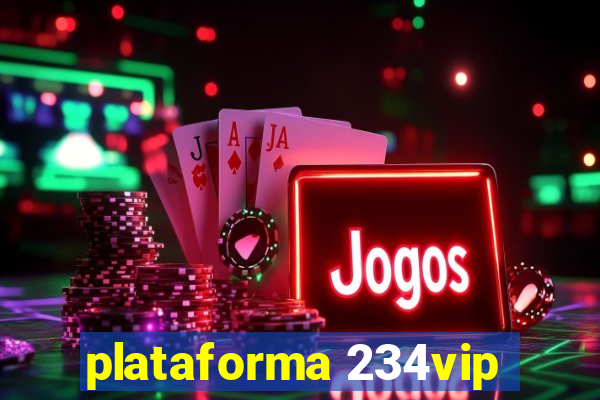 plataforma 234vip