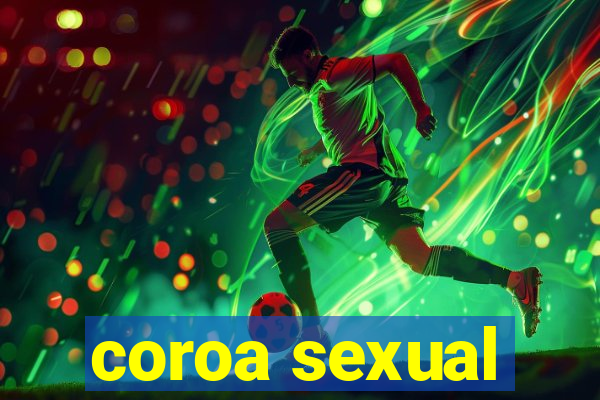 coroa sexual