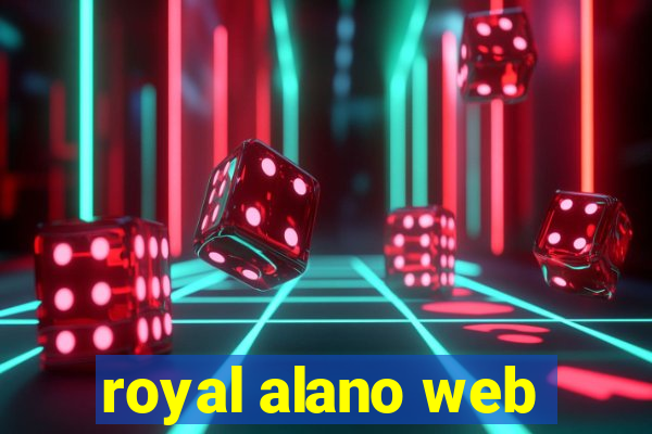 royal alano web