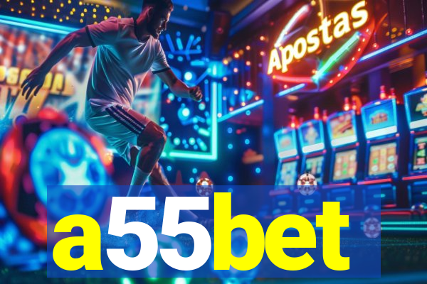 a55bet