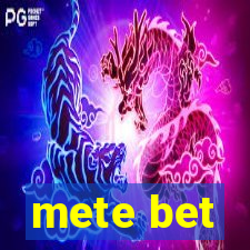 mete bet