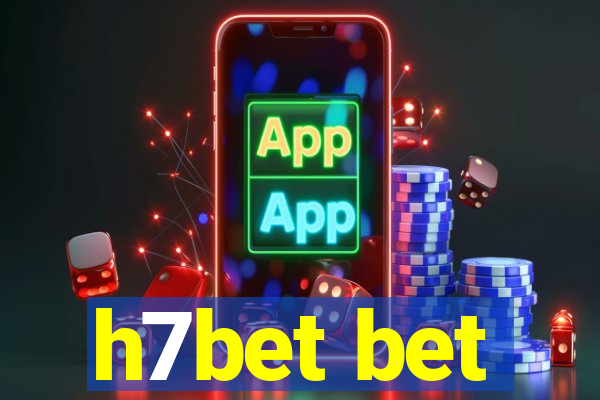 h7bet bet