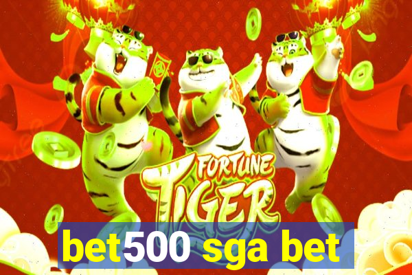 bet500 sga bet