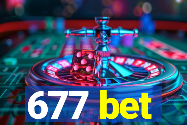 677 bet