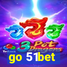 go 51bet