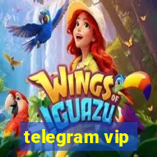 telegram vip