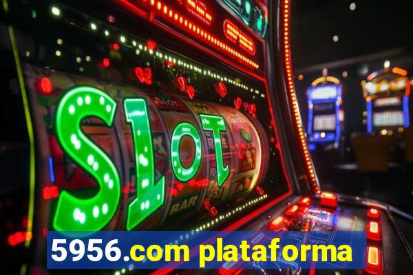 5956.com plataforma