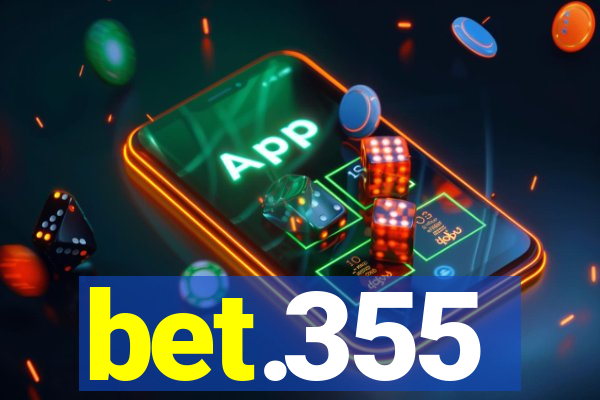 bet.355