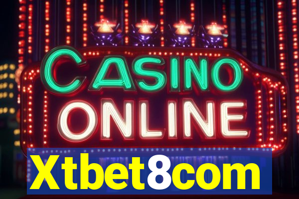 Xtbet8com