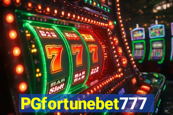 PGfortunebet777