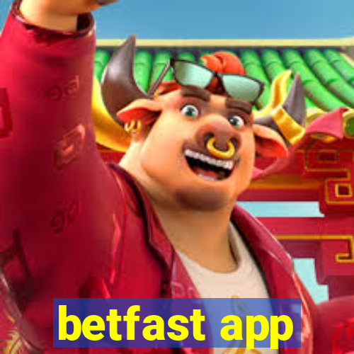 betfast app