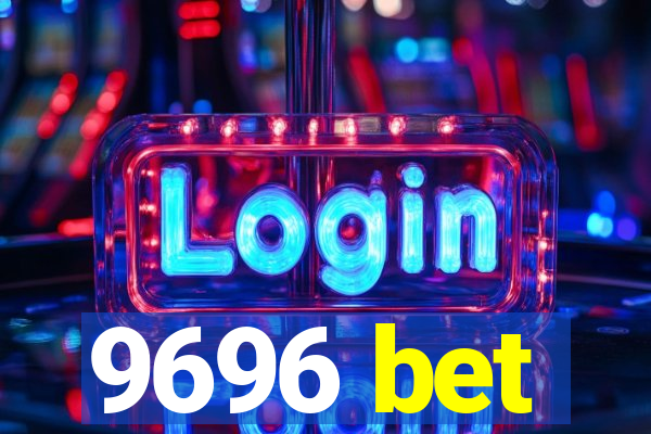 9696 bet