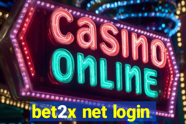 bet2x net login