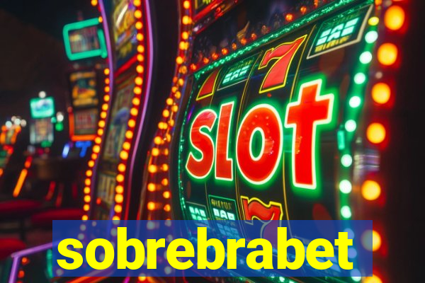 sobrebrabet