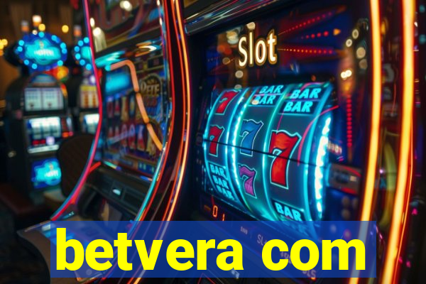 betvera com