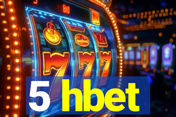 5 hbet