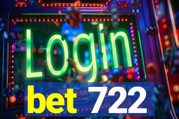 bet 722