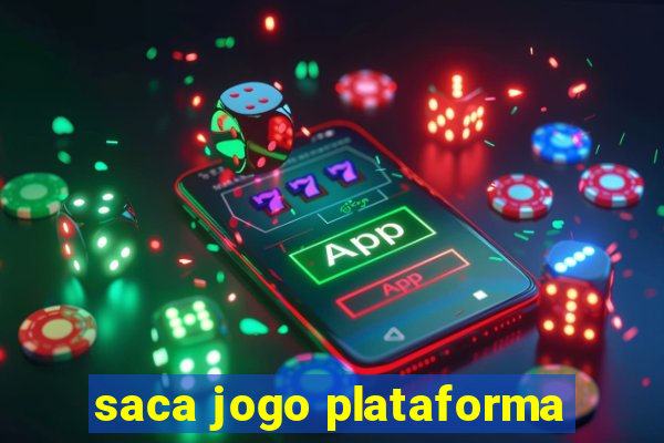 saca jogo plataforma