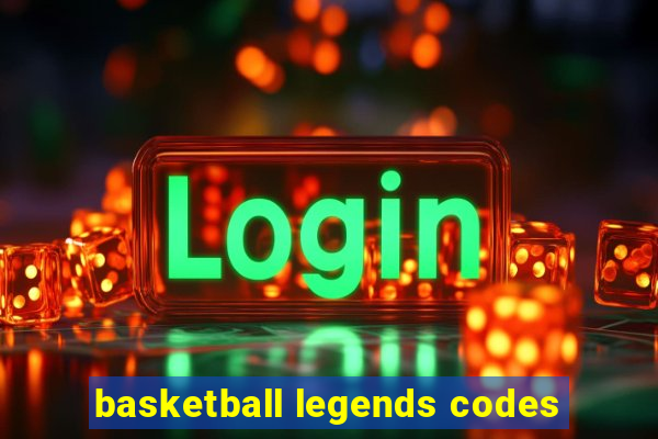 basketball legends codes