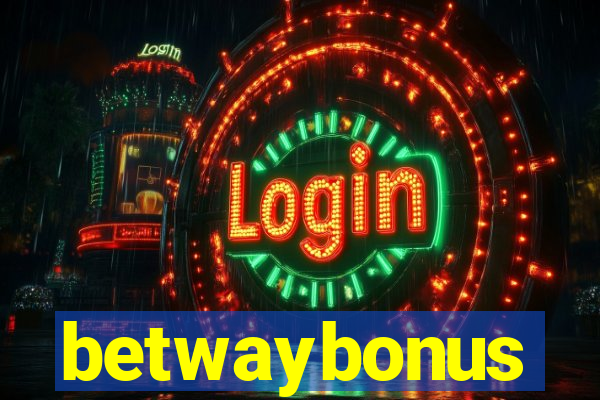 betwaybonus