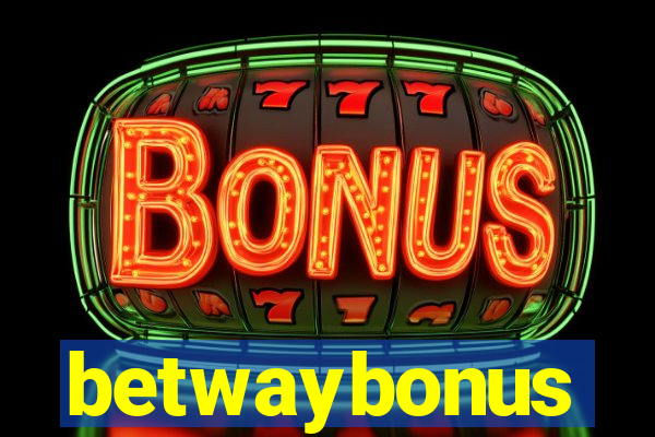 betwaybonus