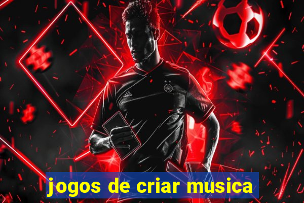 jogos de criar musica