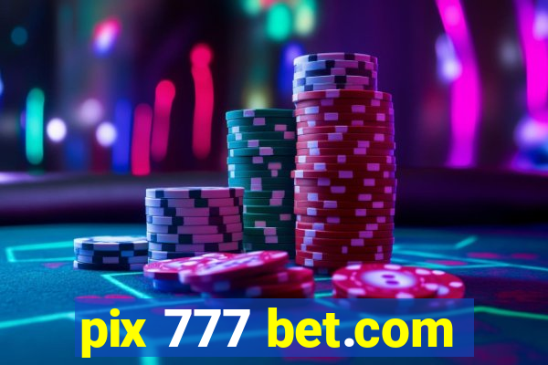 pix 777 bet.com