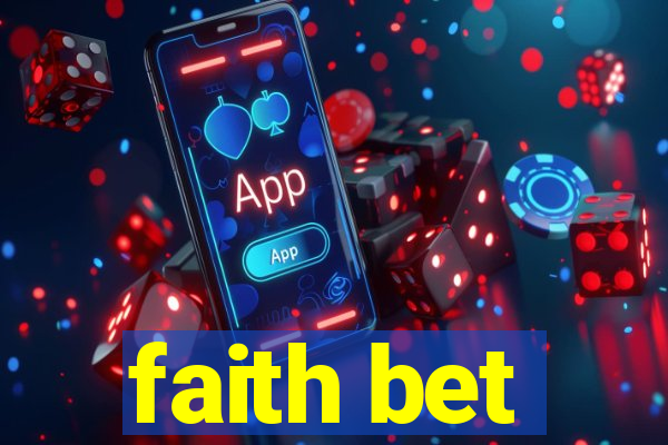 faith bet